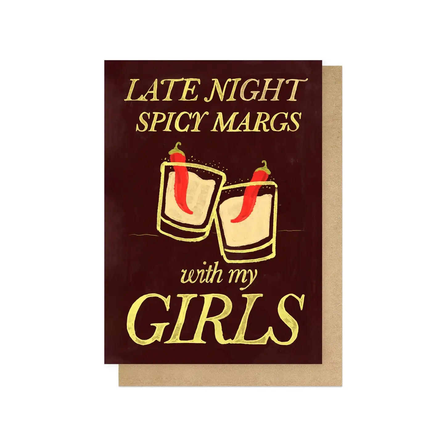 LATE NIGHT SPICY MARGS... | CARD BY EAST END PRINTS - OTHERLETTERS