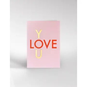 LOVE YOU | CARD BY DICKY BIRD - OTHERLETTERS