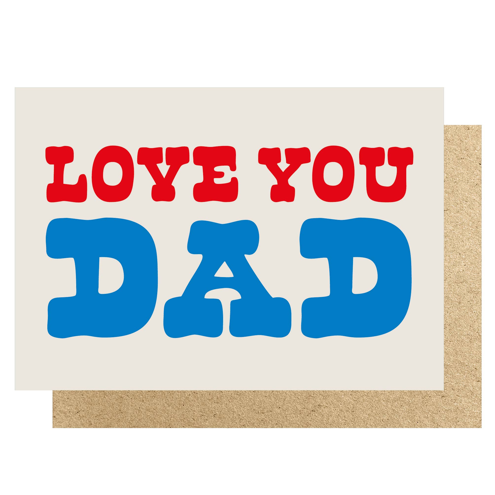 LOVE YOU DAD | CARD BY LUCKY INK - OTHERLETTERS