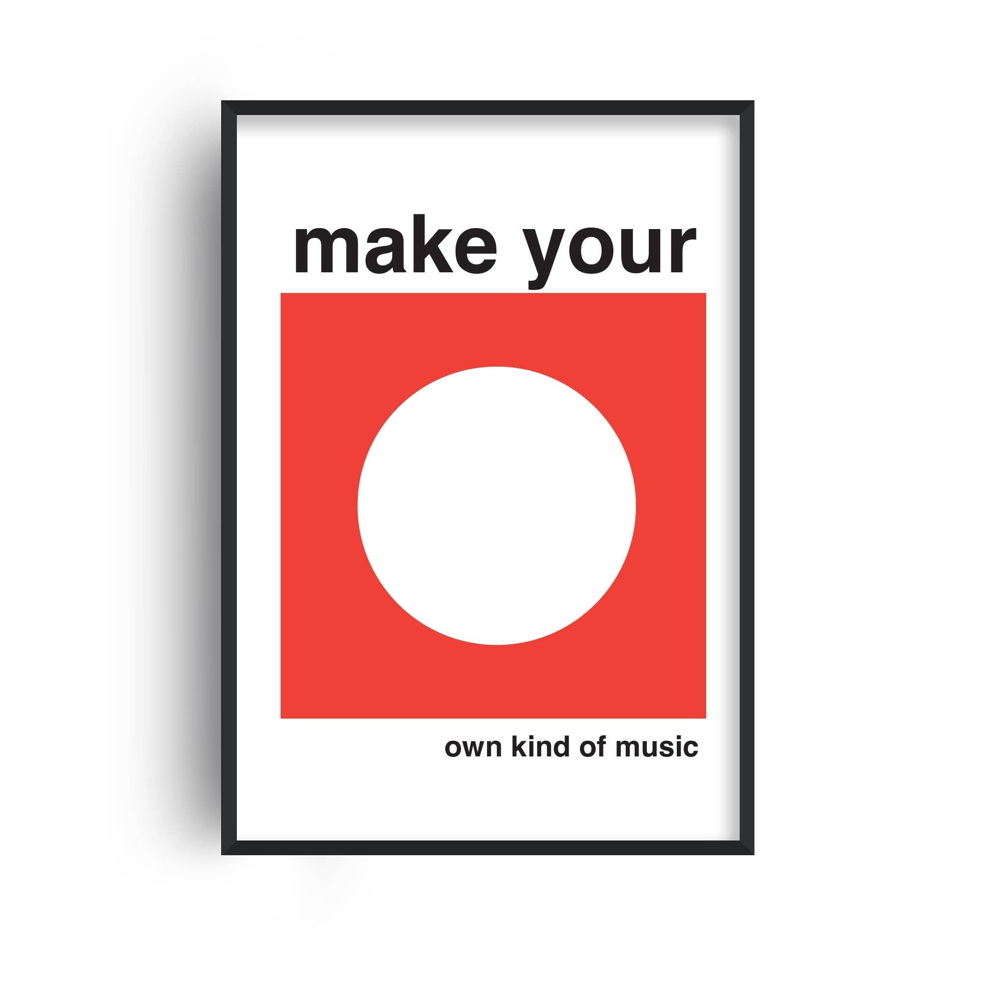 MAKE YOUR OWN KIND OF MUSIC A4 PRINT | FANCLUB PRINTS - OTHERLETTERS
