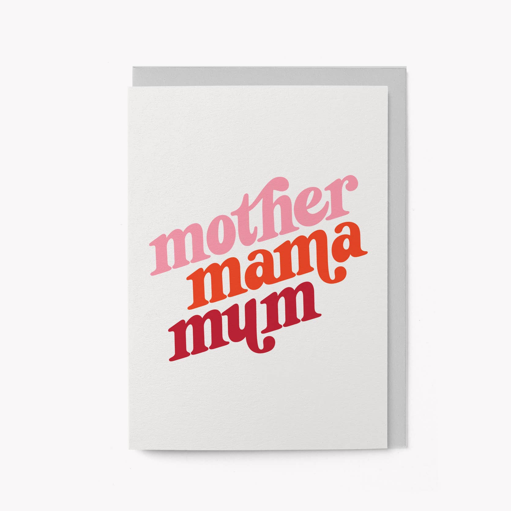 MOTHER, MAMA, MUM | CARD BY GRAPHIC FACTORY - OTHERLETTERS