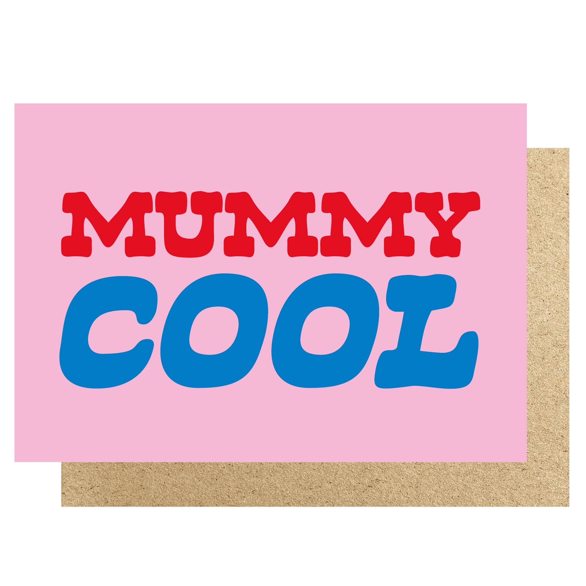 MUMMY COOL | CARD BY LUCKY INK - OTHERLETTERS
