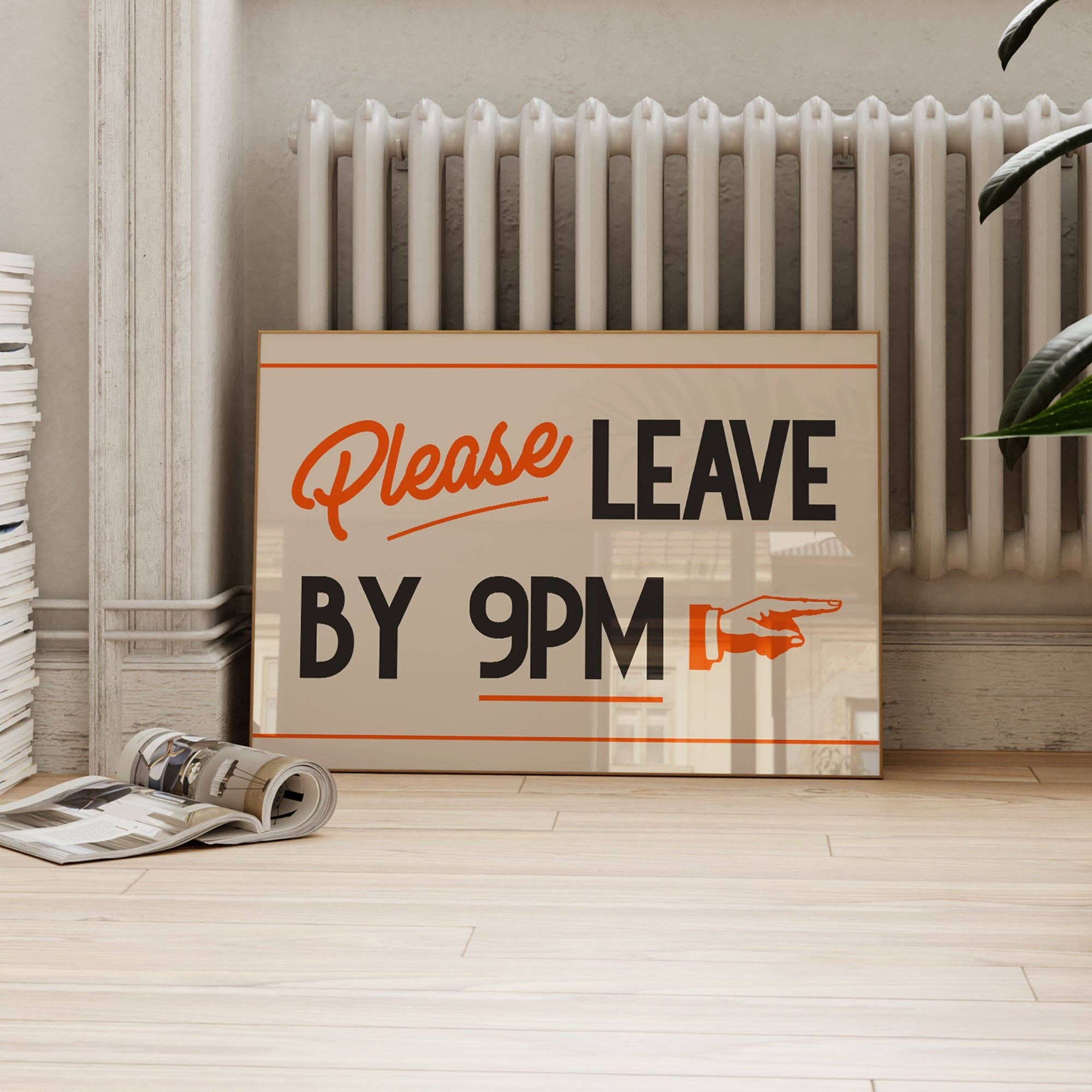 PLEASE LEAVE BY 9PM PRINT: RED / UNFRAMED / A4 - OTHERLETTERS