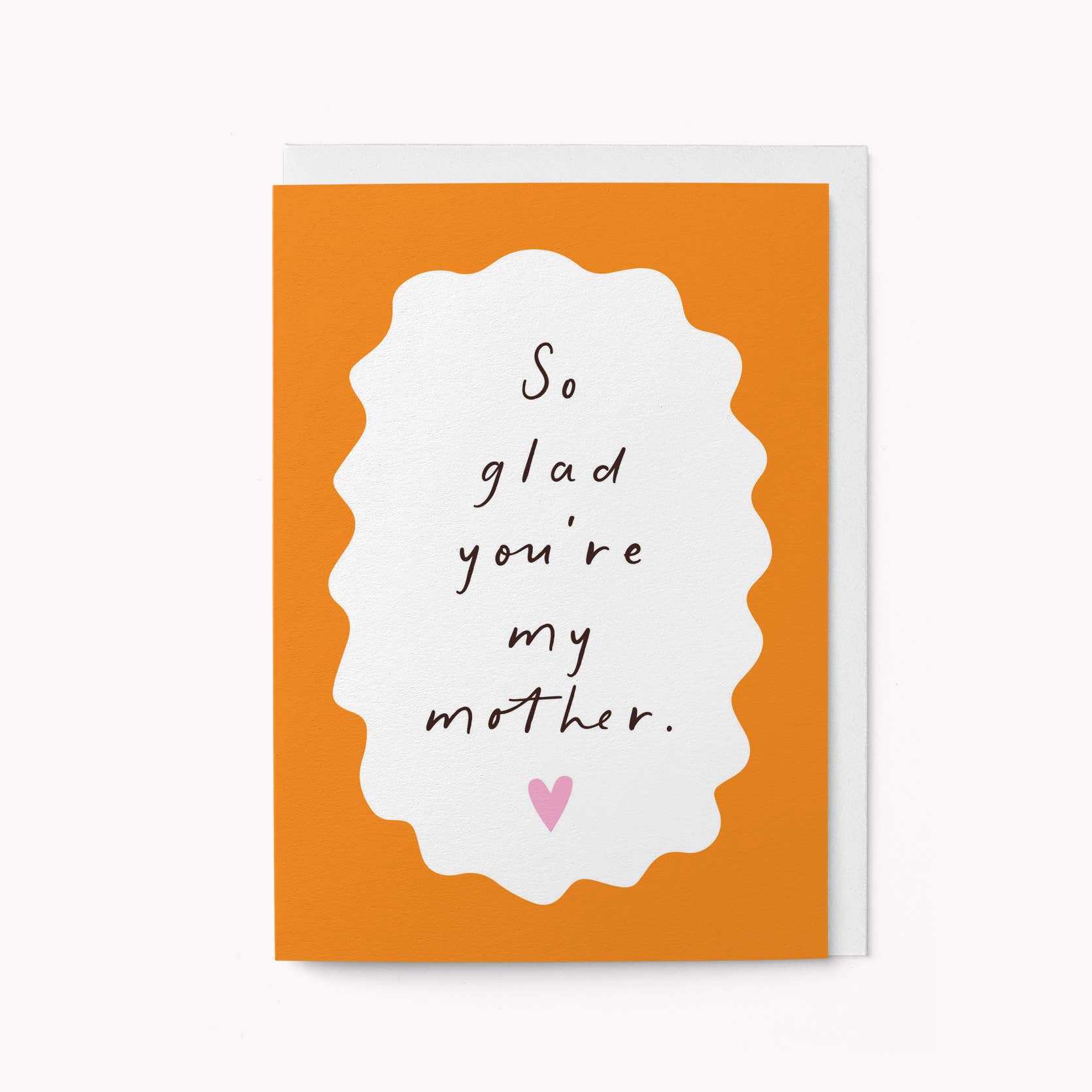 SO GLAD YOU'RE MY MOTHER | CARD BY GRAPHIC FACTORY - OTHERLETTERS