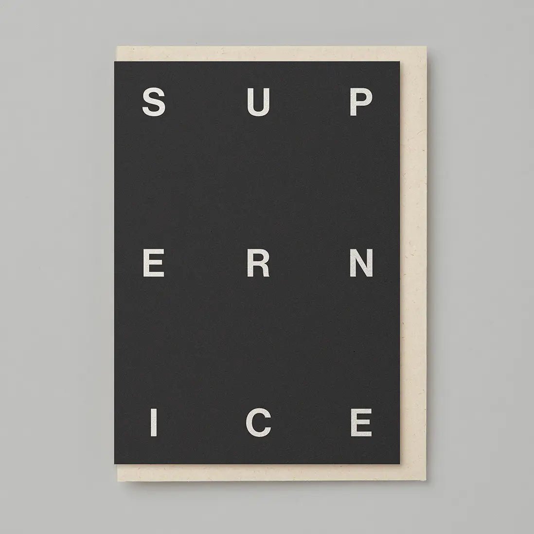 SUPER NICE | CARD BY KINSHIPPED - OTHERLETTERS