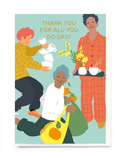 THANK YOU FOR ALL YOU DO DAD | CARD BY NOI - OTHERLETTERS