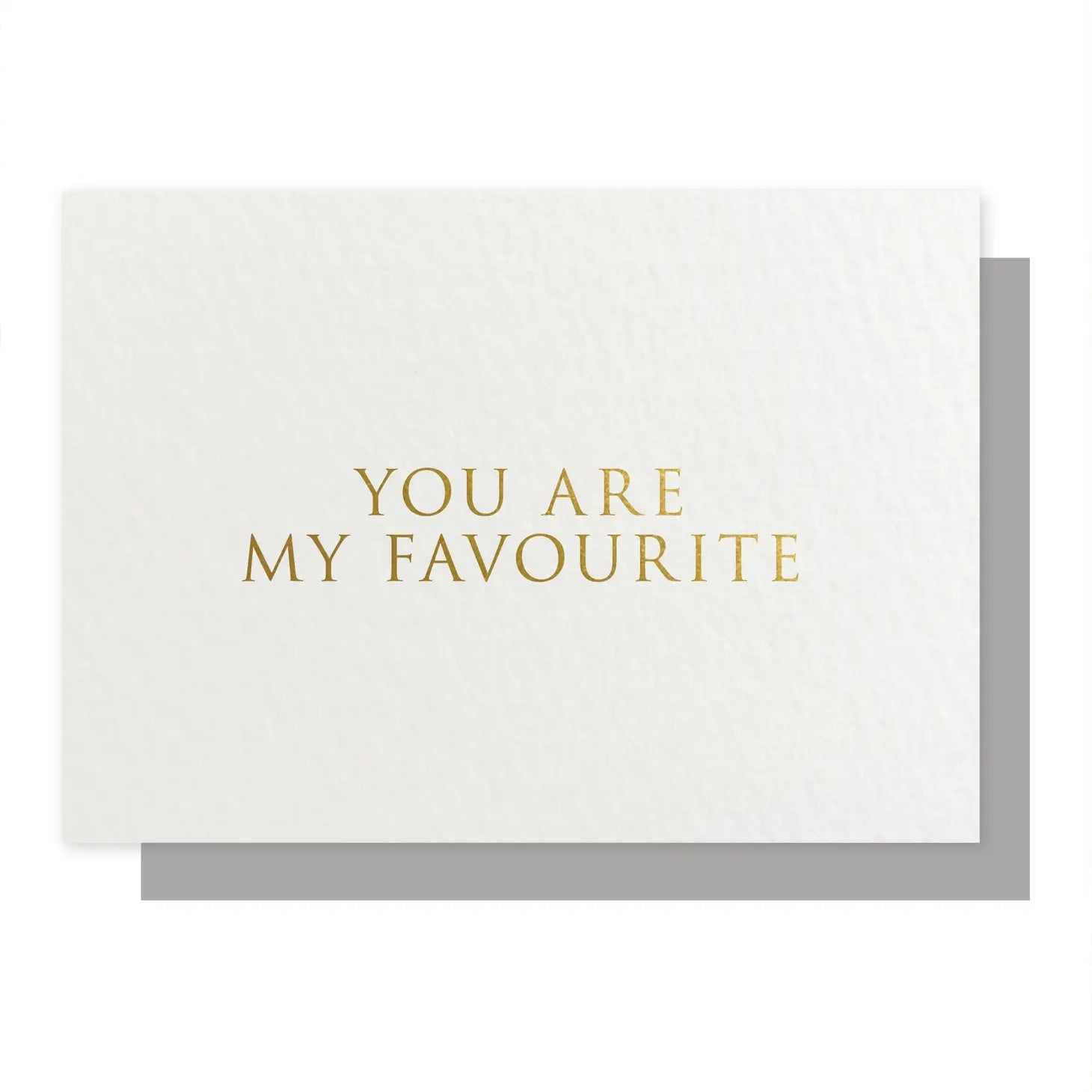 YOU ARE MY FAVOURITE | CARD BY LUCKY INK - OTHERLETTERS