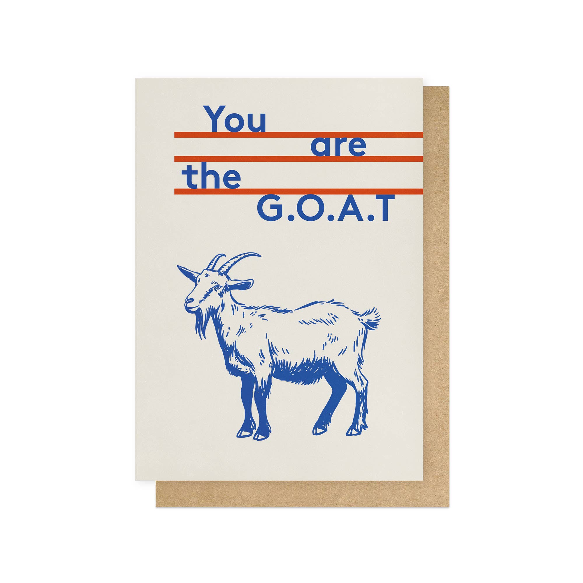 YOU ARE THE G.O.A.T. | CARD BY EAST END PRINT - OTHERLETTERS