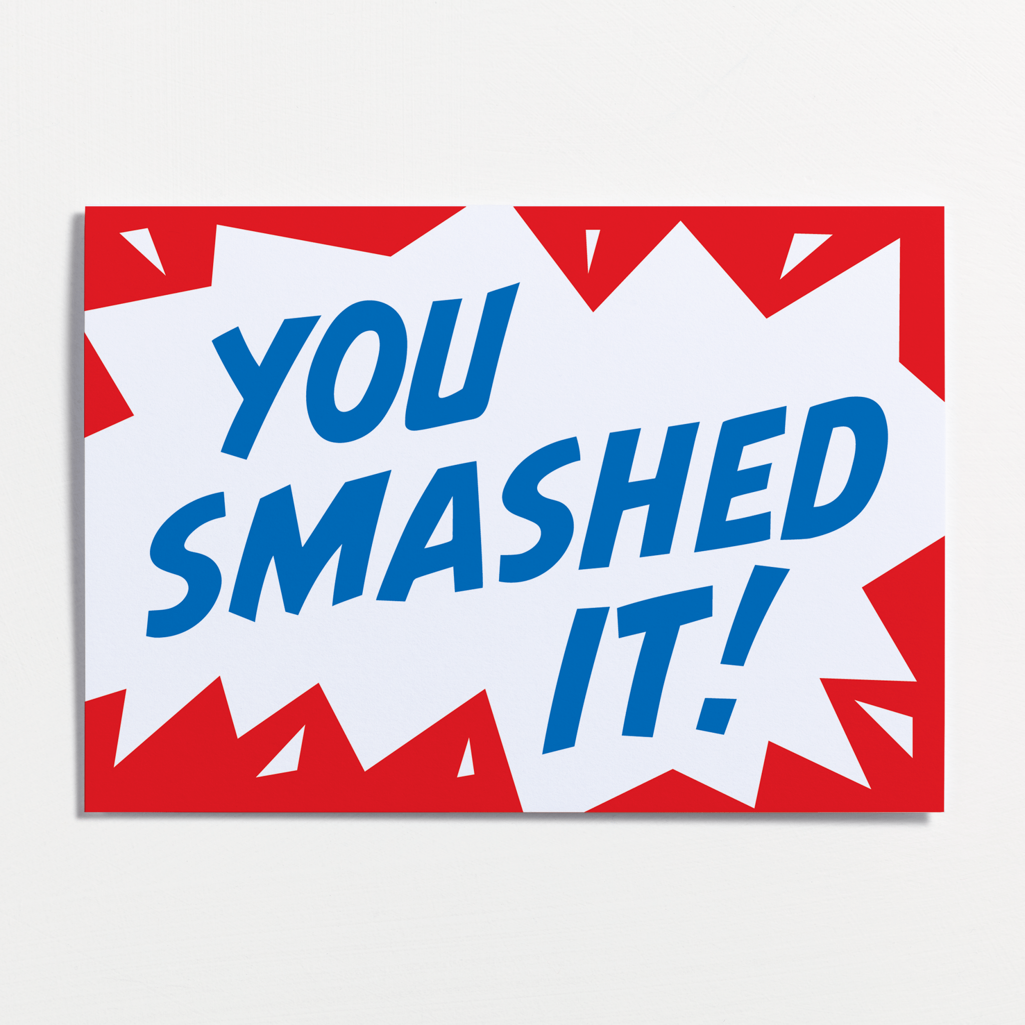 YOU SMASHED IT! GREETING CARD - OTHERLETTERS