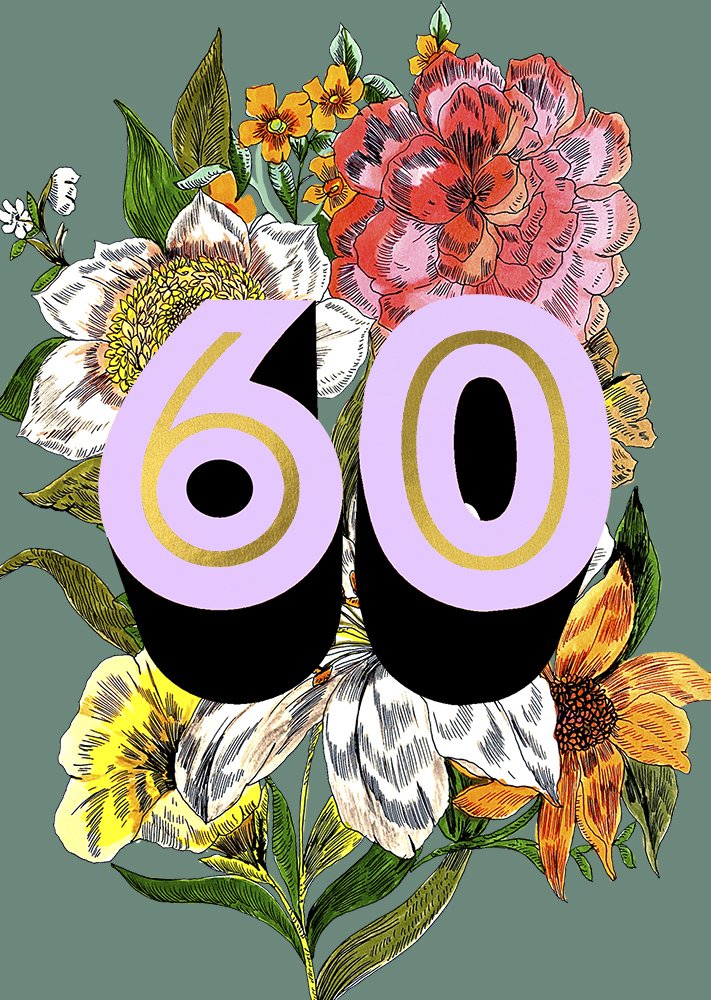 60 FLORAL | CARD BY MAX MADE ME