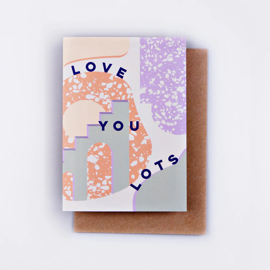 LOVE YOU LOTS (TERAZZO) | CARD BY THE COMPLETIST