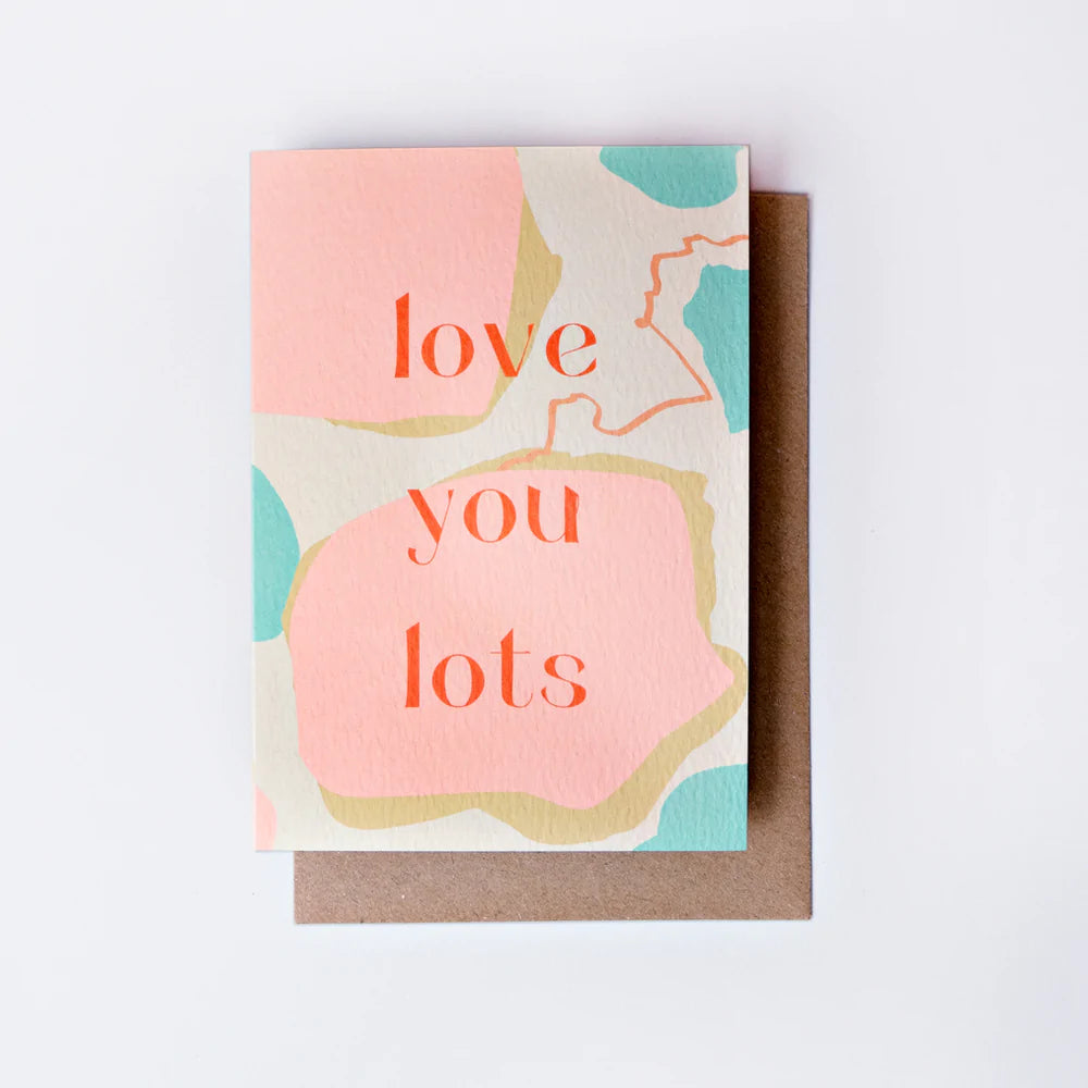 LOVE YOU LOTS | CARD BY THE COMPLETIST