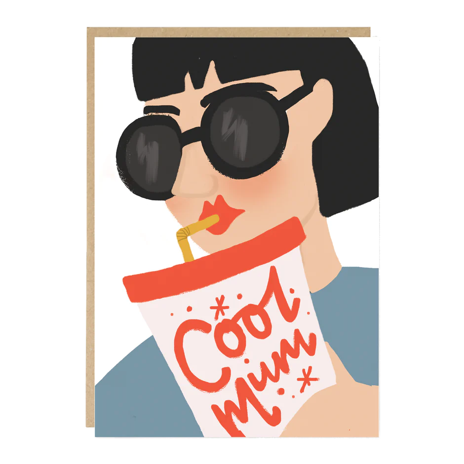 COOL MUM | CARD BY JADE FISHER