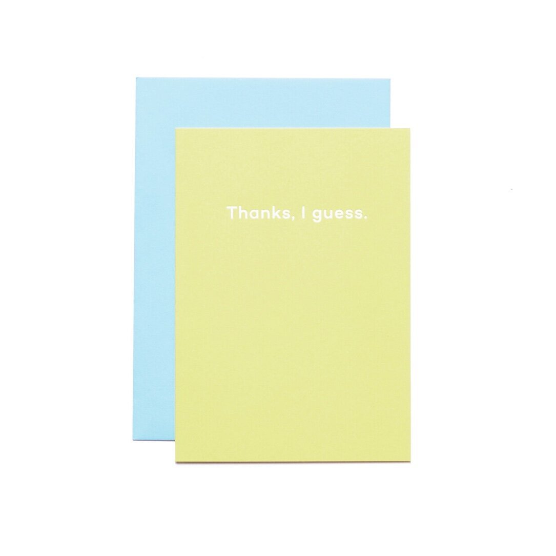 THANKS, I GUESS. | CARD BY MEAN MAIL - OTHERLETTERS