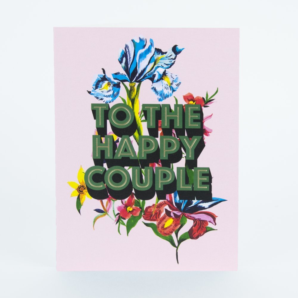 TO THE HAPPY COUPLE | CARD BY MAX MADE ME - OTHERLETTERS