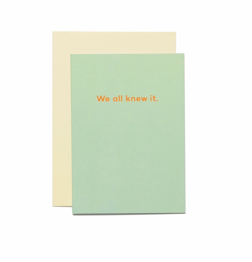 WE ALL KNEW IT | CARD BY MEAN MAIL - OTHERLETTERS