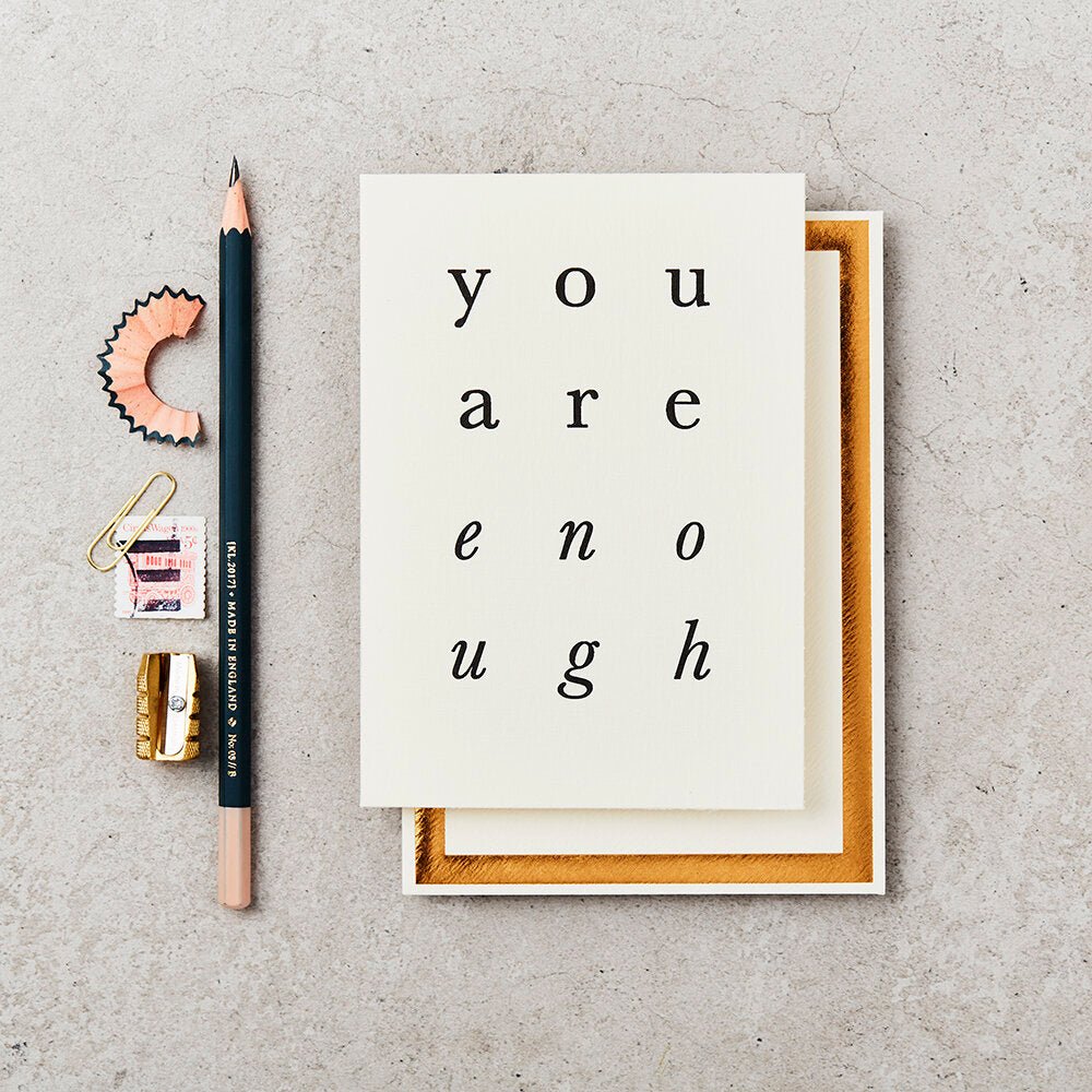 YOU ARE ENOUGH | CARD BY KATIE LEAMON - OTHERLETTERS